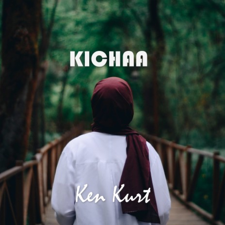 Kichaa | Boomplay Music