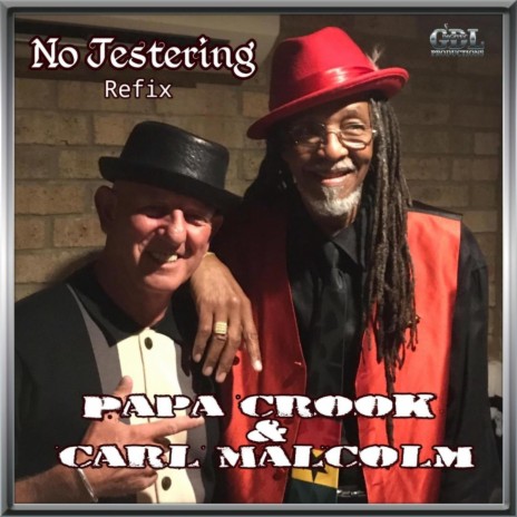 No Jestering ft. Carl Malcom | Boomplay Music