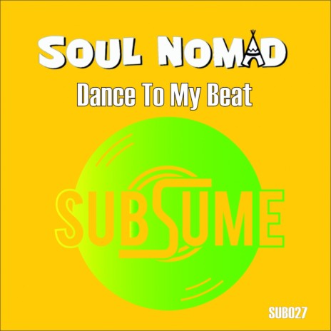 Dance To My Beat (Original Mix) | Boomplay Music