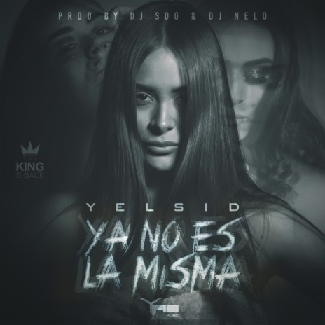 Ya No Es la Misma | Boomplay Music