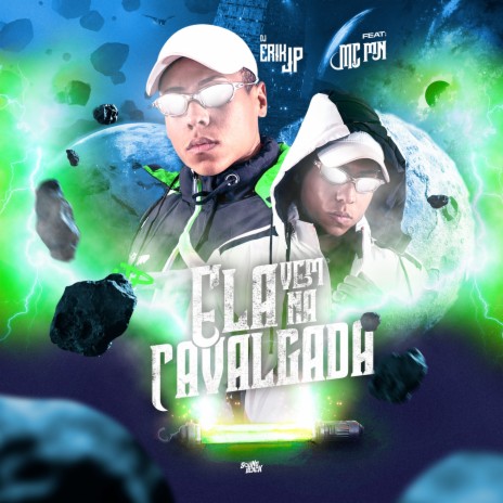 Ela Vem na Cavalgada ft. Mc MN | Boomplay Music