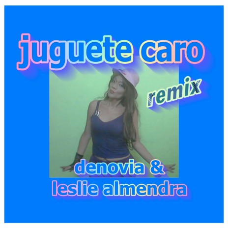 Juguete Caro (Club Remix)