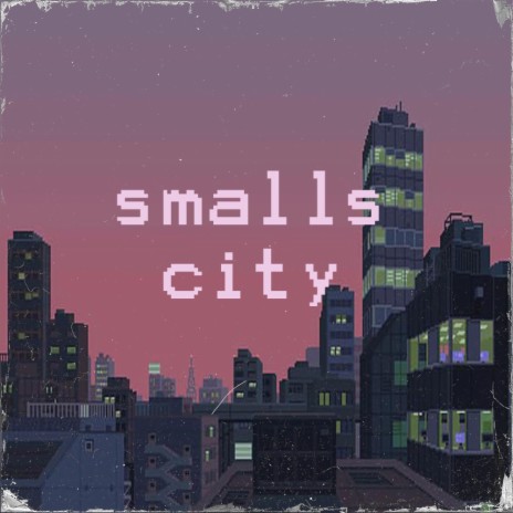 Smalls City ft. Lil cigar