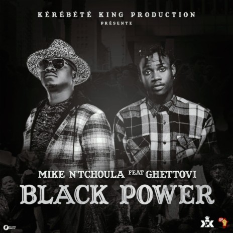 Black power ft. Ghettovi | Boomplay Music