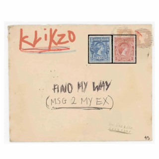 MSG 2 MY EX (Find My Way)