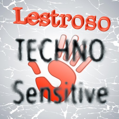Techno Sensitive | Boomplay Music