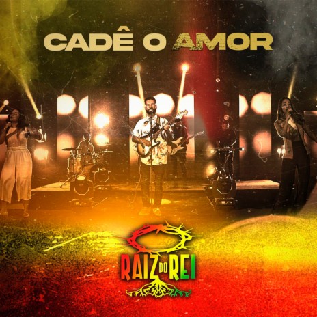 Cadê o Amor | Boomplay Music