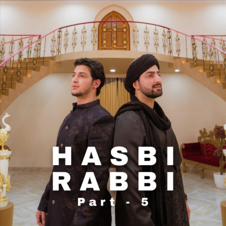 Hasbi Rabbi Jallallah, Pt. 5 | Boomplay Music