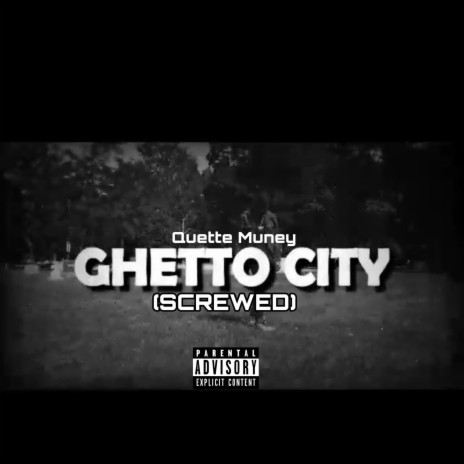 Ghetto City (Screwed) | Boomplay Music
