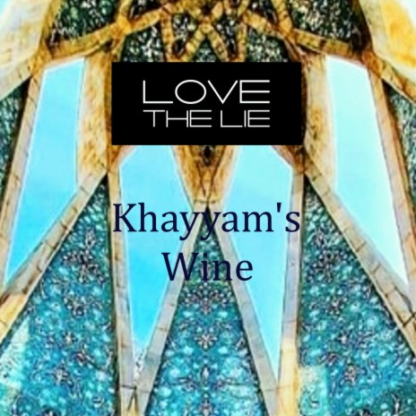 Khayyam's Wine | Boomplay Music