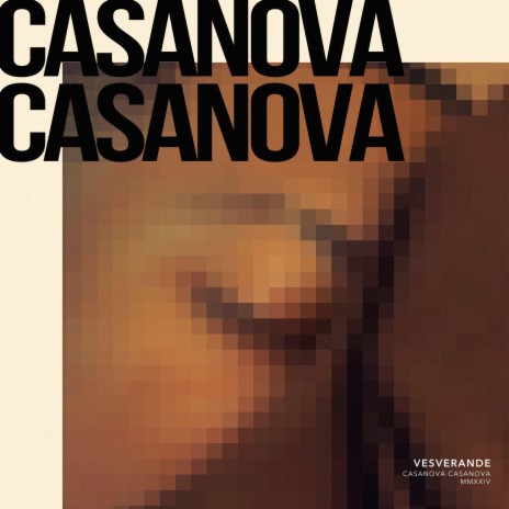 CASANOVA CASANOVA | Boomplay Music