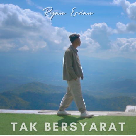 Tak Bersyarat | Boomplay Music