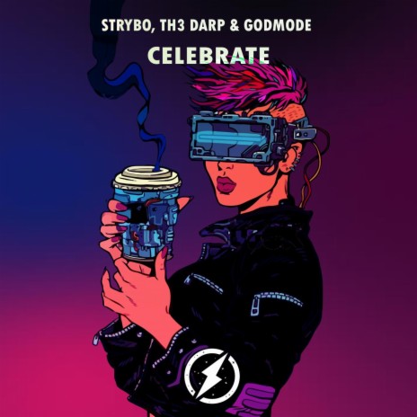 Celebrate ft. Godmode & TH3 DARP | Boomplay Music