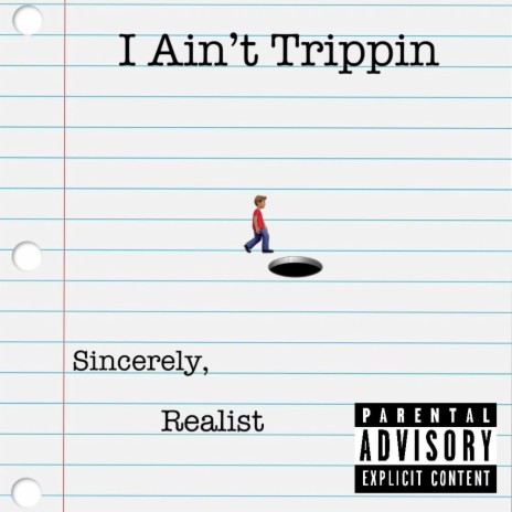 I aint trippin | Boomplay Music