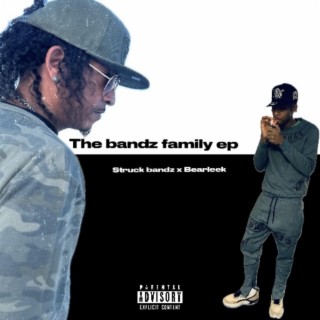 The Bandz Family ep