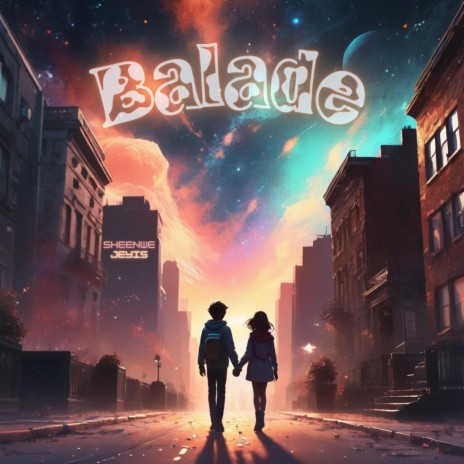 Balade ft. Sheenwe | Boomplay Music