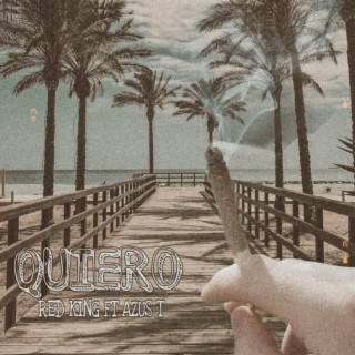 Quiero lyrics | Boomplay Music