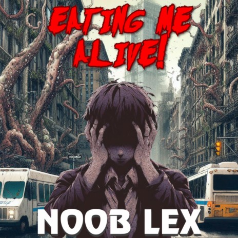 Eating Me Alive! | Boomplay Music