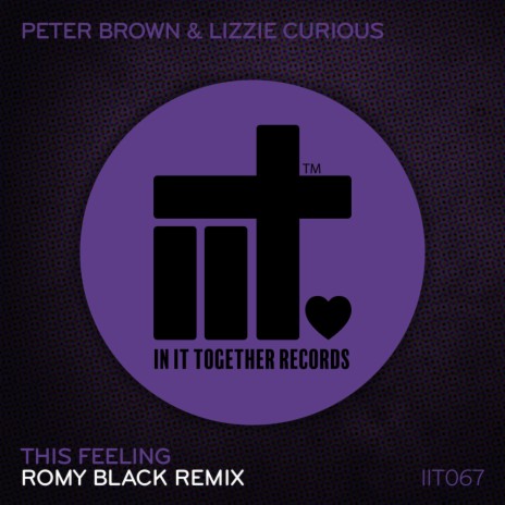This Feeling (Romy Black Extended Remix) ft. Lizzie Curious & Romy Black | Boomplay Music