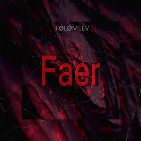 Faer | Boomplay Music