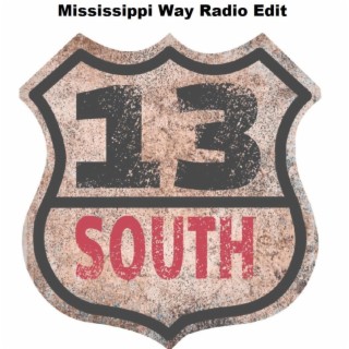 Mississippi Way Radio Edit (Radio Edit)