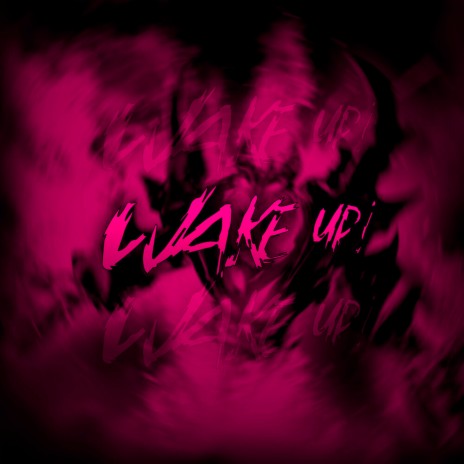 Wake Up! (Sped Up) | Boomplay Music