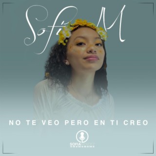 Yo Creo En Ti (Sofia Mendez)