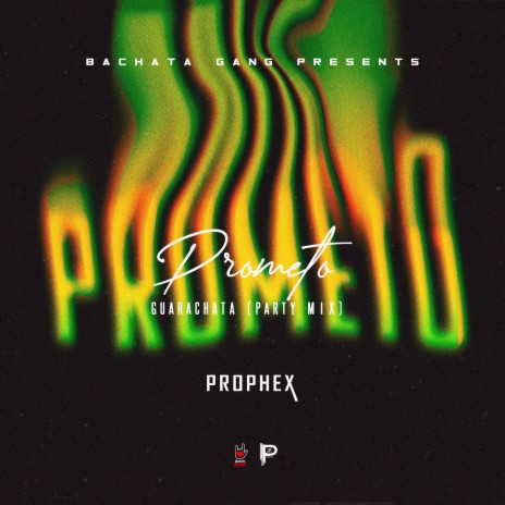 Prometo (Guaracha Mix)