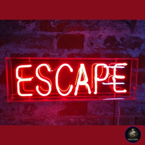 ESCAPE | Boomplay Music