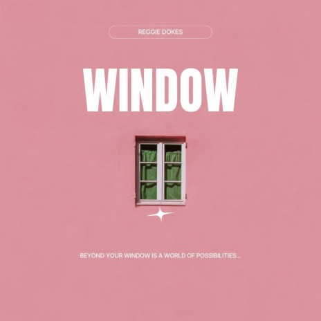 Window Three | Boomplay Music