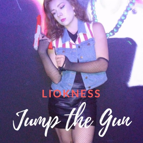 Jump the Gun | Boomplay Music