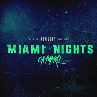 Miami nights