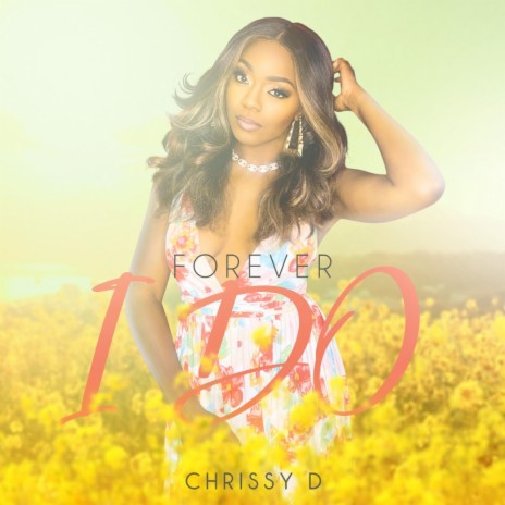 Forever I Do | Boomplay Music