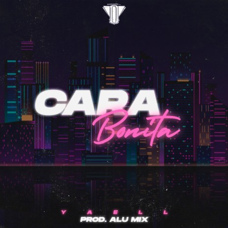 Cara Bonita (feat. Alu Mix)