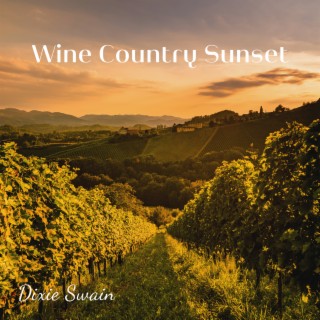 Wine Country Sunset