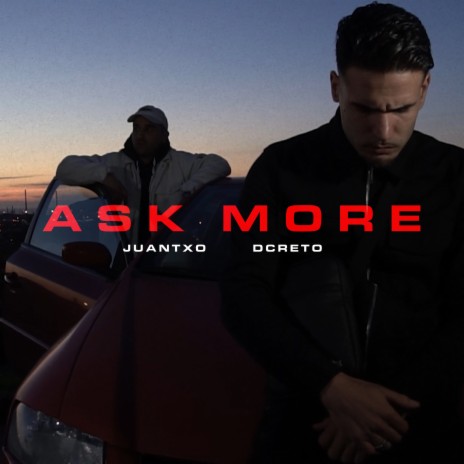 Ask More ft. Dcreto | Boomplay Music