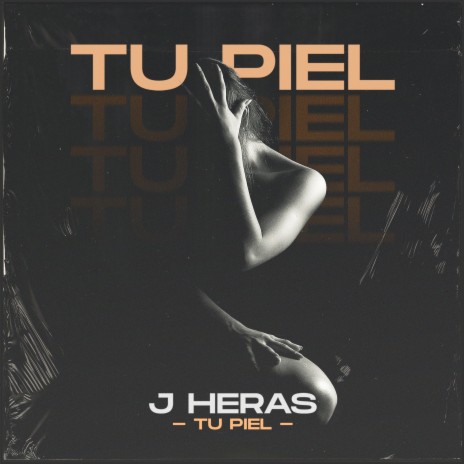 Tu Piel | Boomplay Music