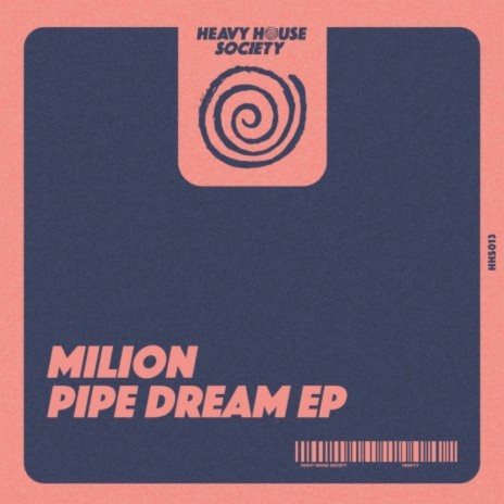 Pipe Dream | Boomplay Music