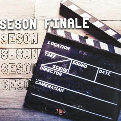 SEASON FINALE ft. La Calle Beat | Boomplay Music