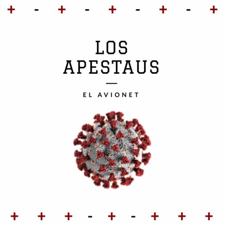 Los Apestaus | Boomplay Music