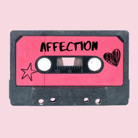 Affection | Boomplay Music