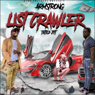 Armstrong & Tatted Jitt x List Crawler