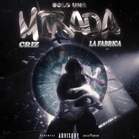 Solo Una Mirada ft. La Fabrica | Boomplay Music