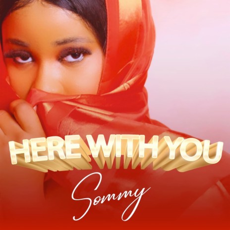 Here with You | Boomplay Music