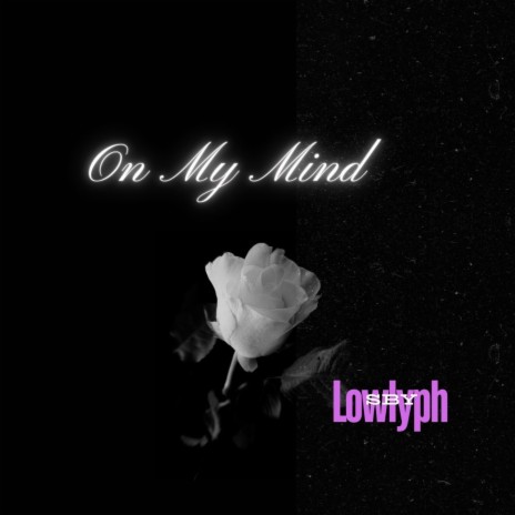 On My Mind | Boomplay Music