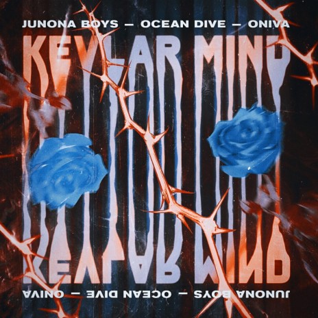 Kevlar Mind ft. Ocean Dive & ONIVA | Boomplay Music