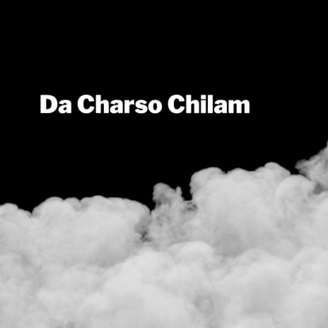 Da Charso Chilam ft. Zeeshan Marwat | Boomplay Music