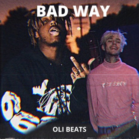 Bad Way | Boomplay Music