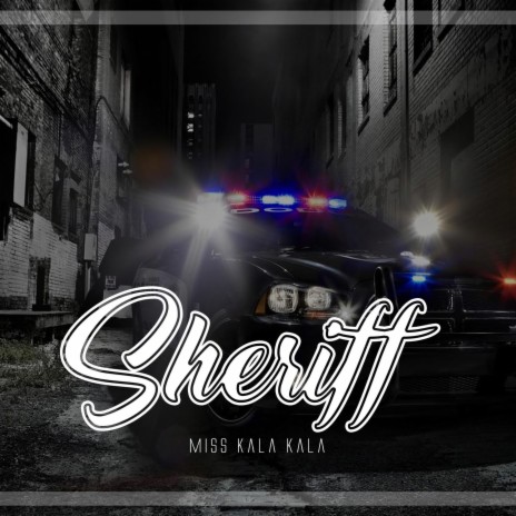 Sheriff | Boomplay Music