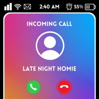 Late Night Homie lyrics | Boomplay Music